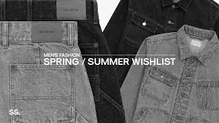 Spring / Summer Men&rsquo;s Fashion Wishlist | Clothes, Shoes, Accessories, & More