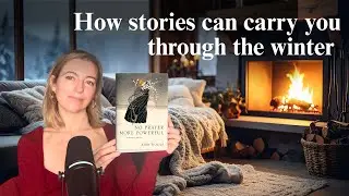 How Stories Can Carry You Through The Winter