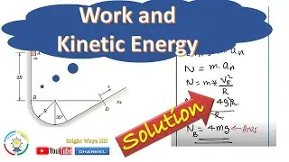 Dynamics 03_09 Work and Kinetic Energy Problem with Solution in Kinetics of Particles