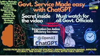 ChatGPT: Empowering Govt. officials I How to use ChatGPT for Office work I Boost your productivity
