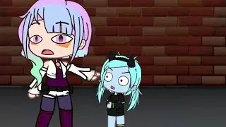 This Lost Child | Meme | Gacha skit | Cyberpunk Edgerunners