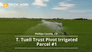 T. Tuell Trust Pivot Irrigated | Parcel 1 - Phillips County, CO