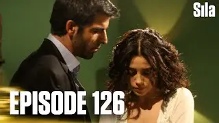 Sila - Episode 126