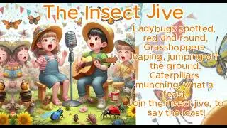 The Insect Jive - Fun Educational Song for Kids!