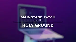 Holy Ground - Passion (MainStage Patch Keys)
