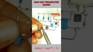 AMAZING SIMPLE BASS ONLY PREAMPLIFIER MAKING #circuitmaker #audioamplifier #circuitdesign