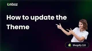 How to update the theme | Ambaz - Multipurpose Shopify Theme