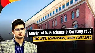 Master of Data Science in Germany at UE | Fees, Jobs, Salaries, Scholarships, Career Scope 2025
