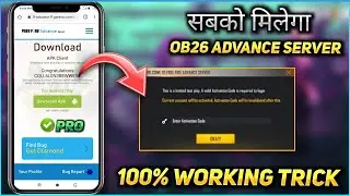 How To Get Activation Code Advance Server 100% Working Trick | How To Open Advance Server Ob26