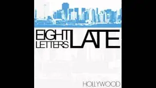 Just My Luck - Eight Letters Late