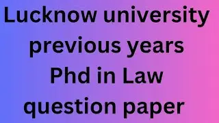Lucknow university phd law question paper 2024