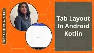 Tablayout In Android Kotlin