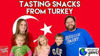 Trying Turkish Snacks 🇹🇷 Universal Yums Taste Test June 2023