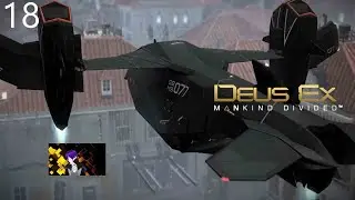 FREEDOM!!! - Deus Ex: Mankind Divided - 18