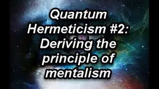 Deriving the principle of mentalism