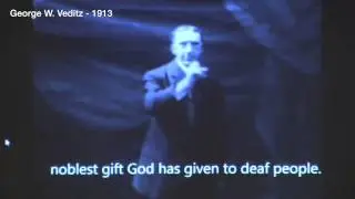 George Veditz Quote 1913