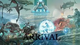ARK Genesis Song || Arrival || [Music Video