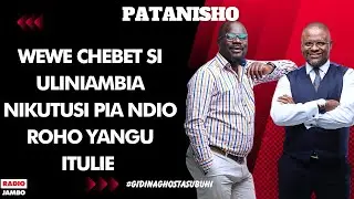 PATANISHO : HILLARY - WEWE CHEBET SI ULINIAMBIA NIKUTUSI PIA NDIO ROHO YANGU ITULIE
