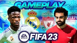 Epic FIFA 23 Gameplay: Real Madrid vs Liverpool (PART 1) 1/2