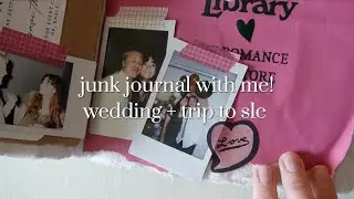 junk journal with me: wedding memories, bookstore finds, and stationery hauls