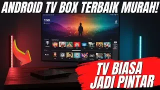 5 Rekomendasi ANDROID TV BOX MURAH Terbaik! UPGRADE TV BIASA JADI SMART TV!
