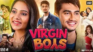 Virgin Boys Movie In Hindi | Anshula Dhawan | Kaushal Manda | Complete Story Recap & Review In Hindi
