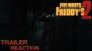 Five Nights at Freddy's 2 | Trailer R&eacute;action - ENFIN UN FILM ORIENT&Eacute; HORREUR ??
