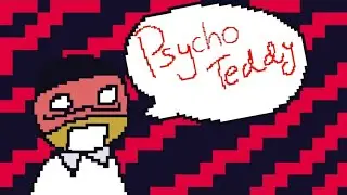Psycho teddy|| German version||ft: 🇦🇹, 🇩🇪||CH||⚠️Minor flash warning ⚠️