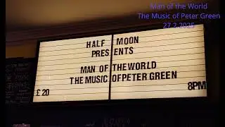 Jumping at Shadows - Man of the World - The Music of Peter Green 27.2.2025