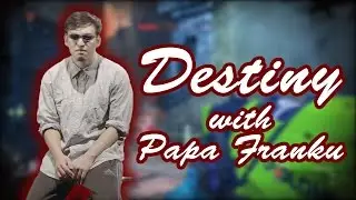 Destiny Commentary with Filthy Frank