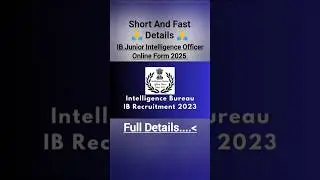 IB Junior Intelligence Officer Recruitment 2025 || pathshala jobs || #IBOfficer #ib #newvacancy #job