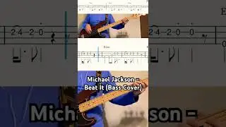 Michael Jackson - Beat It (Bass Cover) #bass #tabs #michaeljackson #cover #pop #pbass