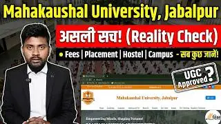 Mahakaushal University, Jabalpur ke bare me sabkuch