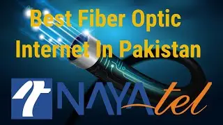 Nayatel Internet the best Fiber Optic Internet In Pakistan