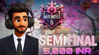 5K SEMI FINAL NEXT BETTLE SEASON 5 PRESENTED BY NEXT1 ESPORTS