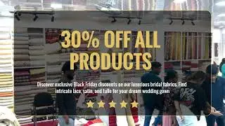 Black Friday Event at Bridal Fabrics &ndash; November 29th! 💍🎉