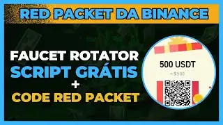 🚨 Script GR&Aacute;TIS para Faucet Rotator | Code Red Packet Binance 🎁