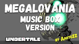 Megalovania [Undertale Music Box Version]
