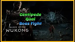 Black Myth Wukong: Centipede Guai boss fight
