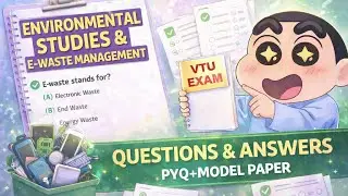 Environmental Studies and E-Waste Management | BCS508 | PYQ+MODEL PAPER WITH ANSWERS | CSE VTU GUIDE