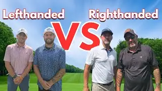 Lefties vs Righties | Match Play Golf Showdown