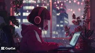 Sad Lo-Fi Mix &ndash; Rainy Night Ambience