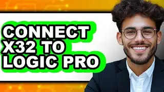 How to Connect X32 to Logic Pro (only Way)