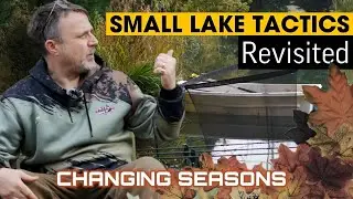 Changing Seasons - The Small Lake Revisited | Carp Fishing 2023