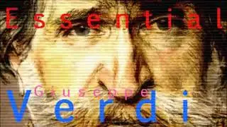 The Best of Verdi -150 minutes of Classical Music . HQ Recording