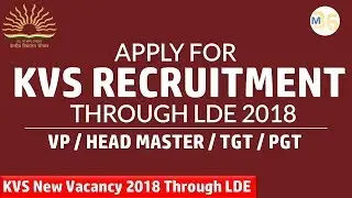 KVS Recruitment LDE 2018 | Apply Now | Only for Existing KVS Employees