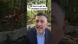 How To Get An Avoidant Ex Back  #avoidantattachment #breakups