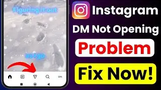 Fix Instagram DM Not Opening | Instagram Messages Not Working | IG DM Loading Error