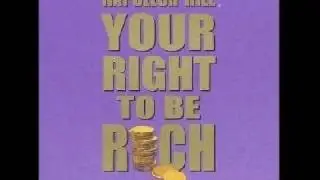 Napoleon Hill - Your Right to be Rich 2.wmv