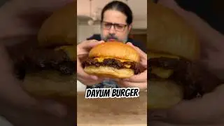 Have you tried Dayum Burgers yet? And would you rather eat a single, double or triple Dayum burger?